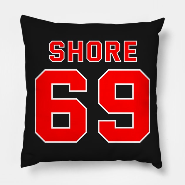 Shoresy 69 Pillow by HeardUWereDead