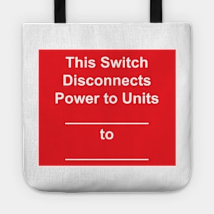 Disconnect Switch Residential Units Label Tote