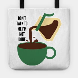 Don't talk to me Tote