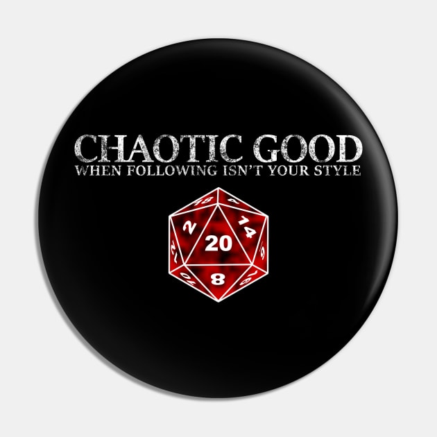 DND Chaotic Good Pin by Bingeprints