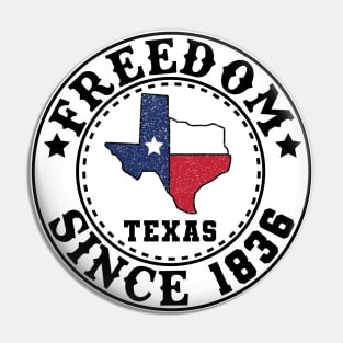 Texas Independence Day - 1836 Pin