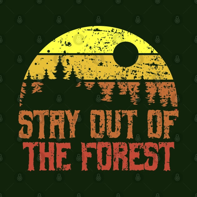 Stay out of the forest retro vintage gift by Tesszero