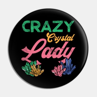 Crazy Crystal Lady Pin
