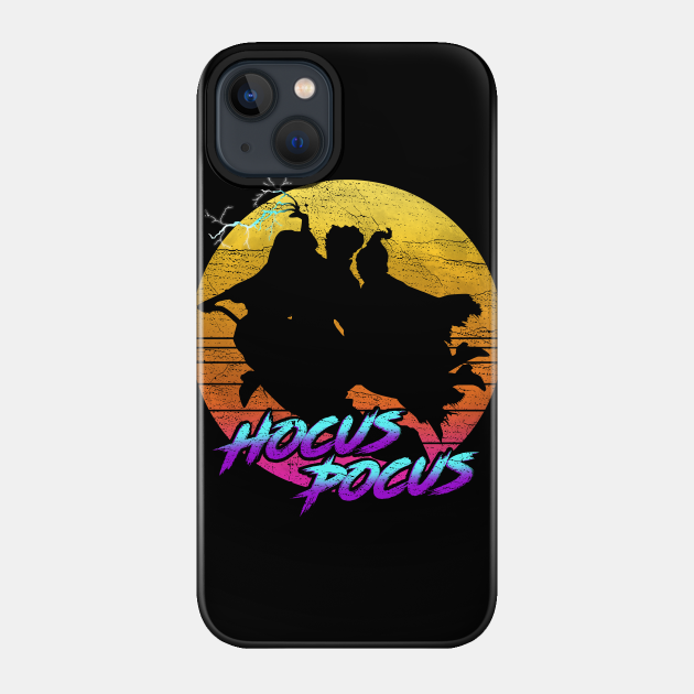 Hocus Pocus  Halloween - Hocus Pocus - Phone Case
