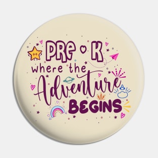 pre-k where the adventure begins tshirt for teachers Pin