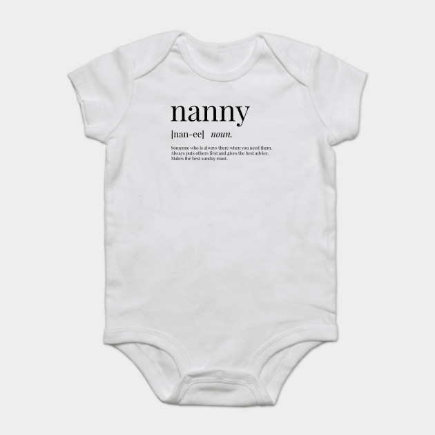 Nanny Definition Nanny Onesie Teepublic