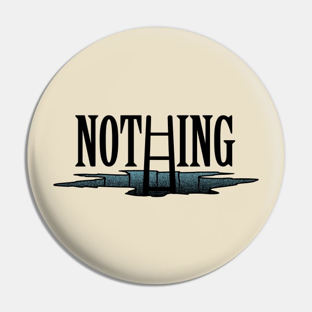 Nothing Pin by jajului