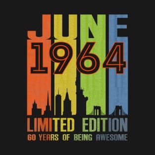 June 1964 60 Years Of Being Awesome Limited Edition T-Shirt