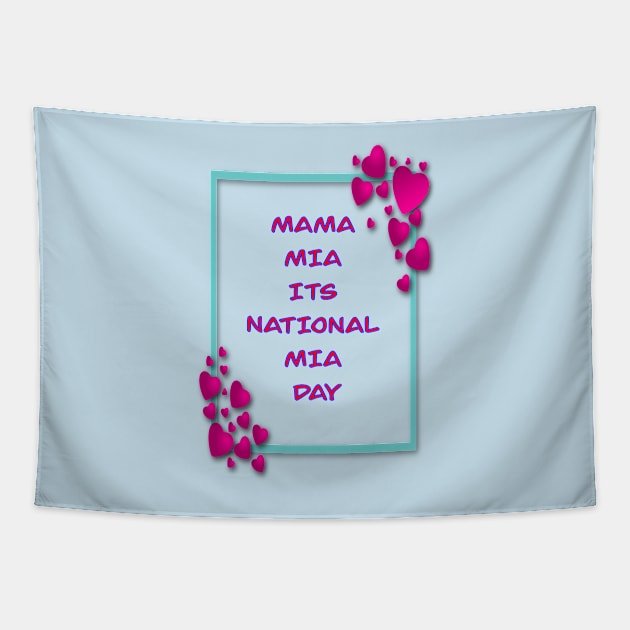 MAMA MIA ITS MIA DAY PINK AND BLUE 1 NOVEMBER Tapestry by sailorsam1805