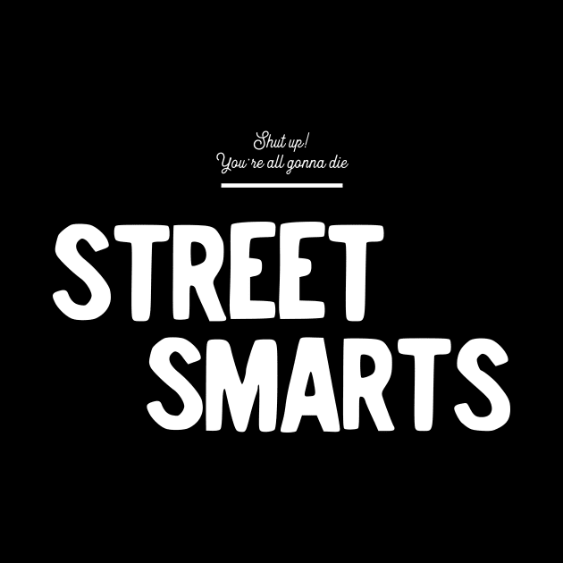 Street Smarts by usernate