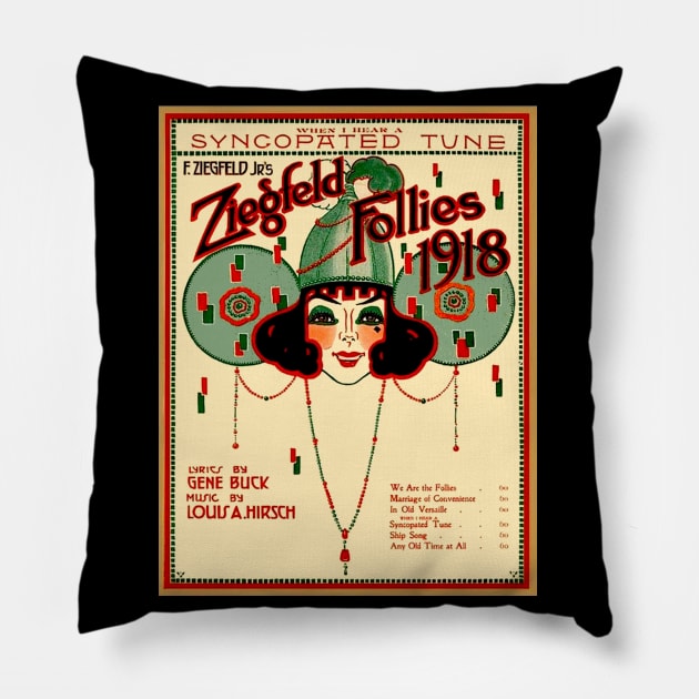 Ziegfeld Follies Vintage 1918 Entertainment Advertising Print Pillow by posterbobs