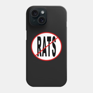 No Rats Phone Case