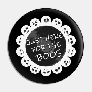 Just here for the Boos! Pin