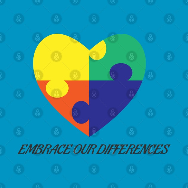 Embrace our differences by UniqueDesignsCo