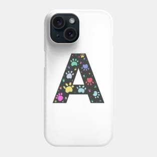 A letter  with colorful paw print Phone Case