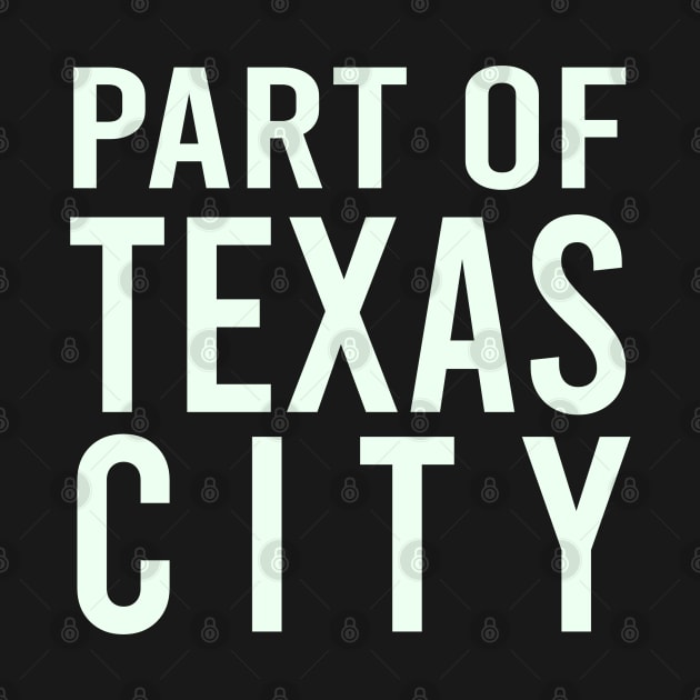 Part Of Texas City by Bestaneur