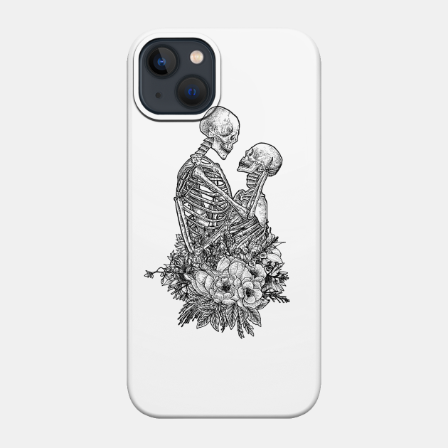 Skeleton Love - Skeletons - Phone Case