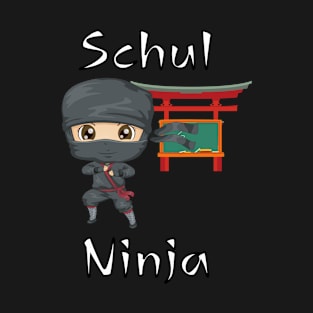 Like a School Ninja T-Shirt