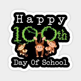 Happy 100 Days Of School Monkey 100Th Day School Teachers Magnet