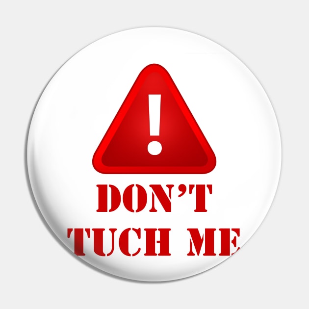 DONT TUCH ME Pin by SladjanaSmoljan