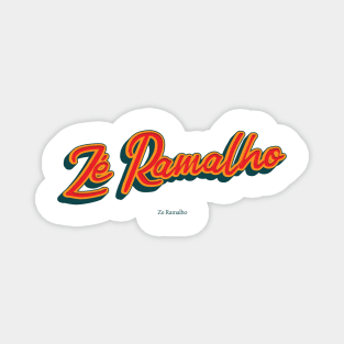 Ze Ramalho Magnet