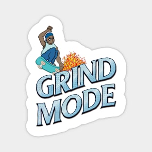 Grind Mode Magnet