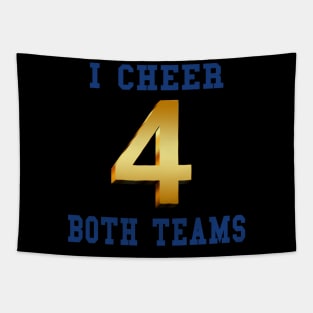I Cheer for Both Teams Sports Game Tapestry