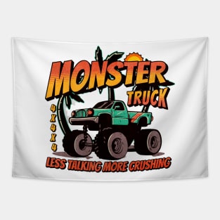 Less Talking More Crushing Monster Truck Tapestry