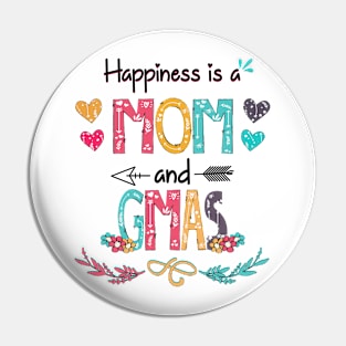 Happiness Is A Mom And Gmas Wildflower Happy Mother's Day Pin