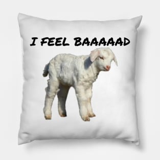 Goat Simulator I Feel Baaaad Pillow