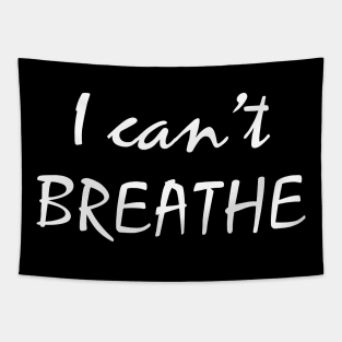 i can't breath Tapestry