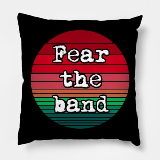 Roadie and Groupie - Fear the Band Pillow