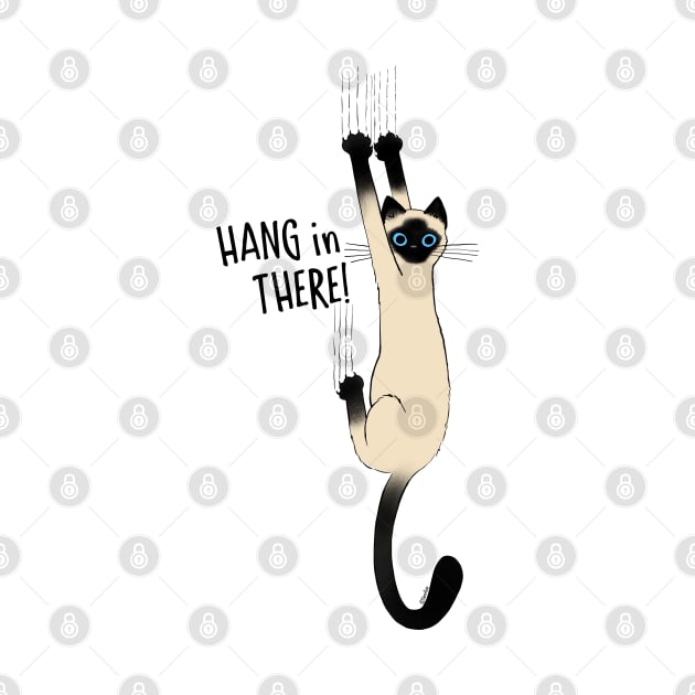 Siamese Cat Hang in There by Coffee Squirrel