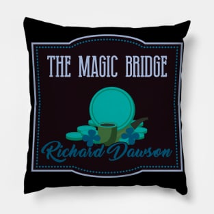 The Magic Bridge Pillow