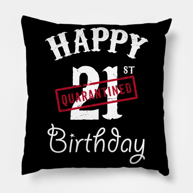 Happy 21st Quarantined Birthday Pillow by kai_art_studios