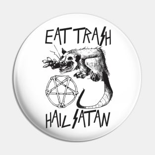 Funny Cult Eat Trash Hail Satan Aesthetic Possum Streetwear Pin