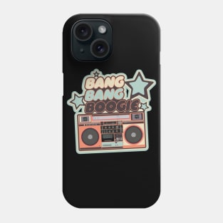 Bang Bang Boogie - Boombox - Ghettoblaster - Pop Art Design Phone Case