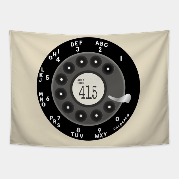 Rotary Dial Phone 415 Area Code T-Shirt Tapestry by Lyrical Parser