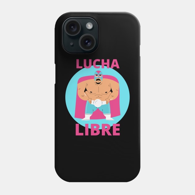 Lucha Libre Mexican Luchador Phone Case by apparel.tolove@gmail.com