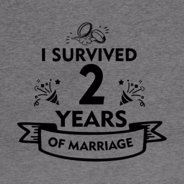 2nd Wedding Anniversary Gift For Husband Or Wife 2nd Anniversary Hoodie Teepublic