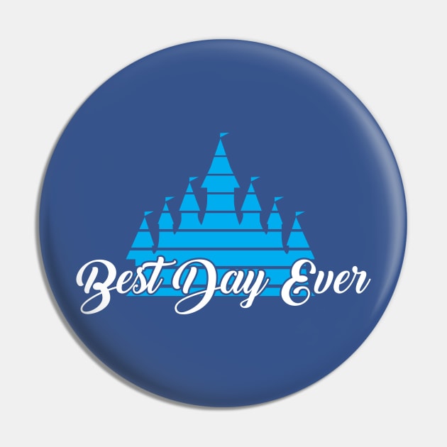 Best Day Ever REVISED Pin by old_school_designs