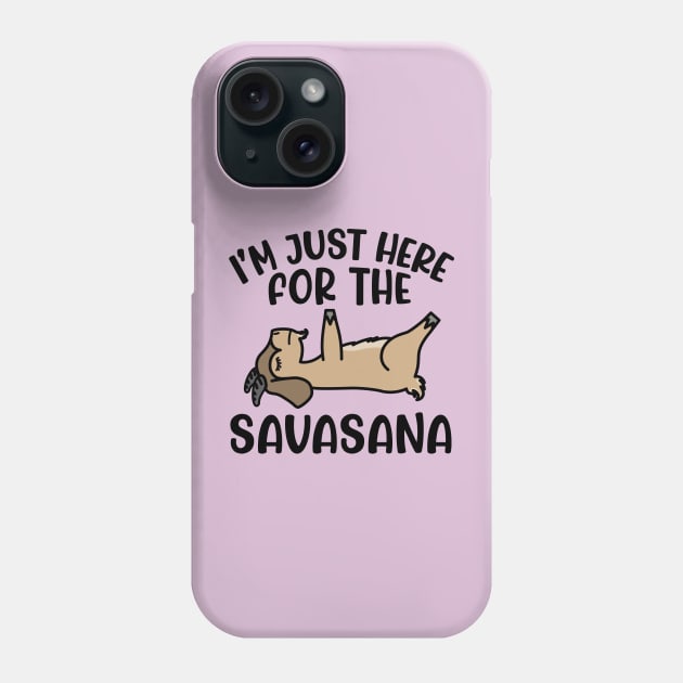 I'm Just Here For The Savasana Goat Yoga Fitness Funny Phone Case by GlimmerDesigns