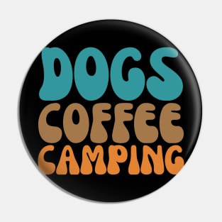 Retro Dogs Coffee Camping Funny Campers Pin