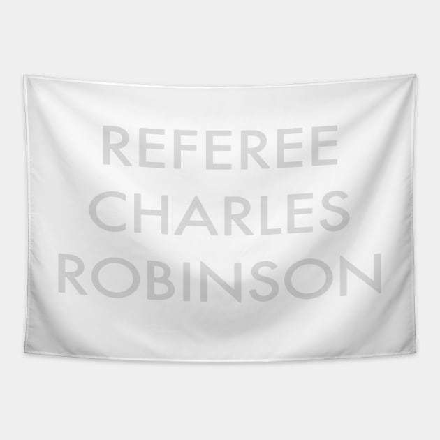 Referee Charles Robinson Tapestry by jglass86