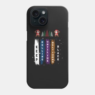 Brazilian Jiu Jitsu Gift - Keep Rolling Black Belt BJJ - Dabbing Santa Jiujitsu Gift Lover Phone Case