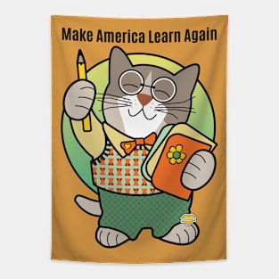 Make America Learn Again Tapestry