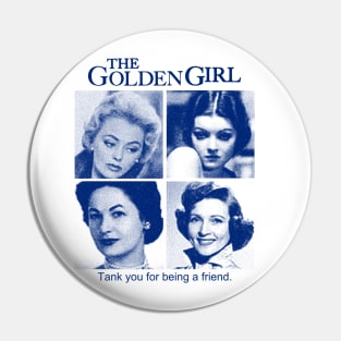 Retro Golden Girls Pin