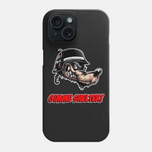 Gimme Shelter! Angry Wolf says. Phone Case