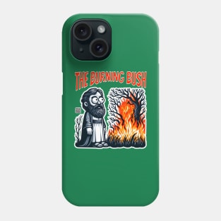 The Burning Bush Phone Case