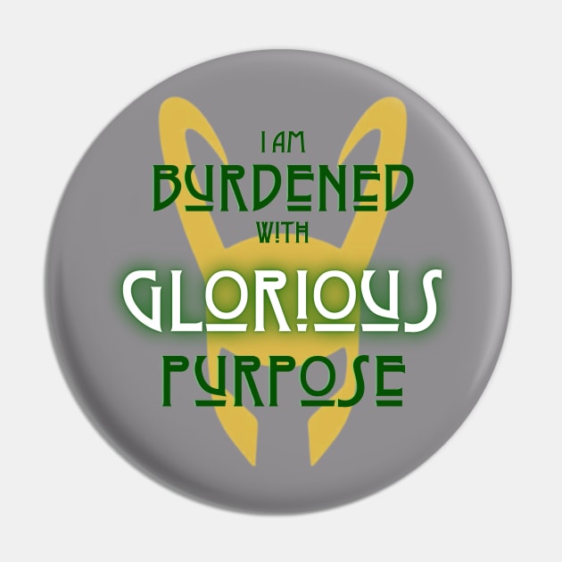 Glorious Purpose (dark text) Pin by Damn_Nation_Inc